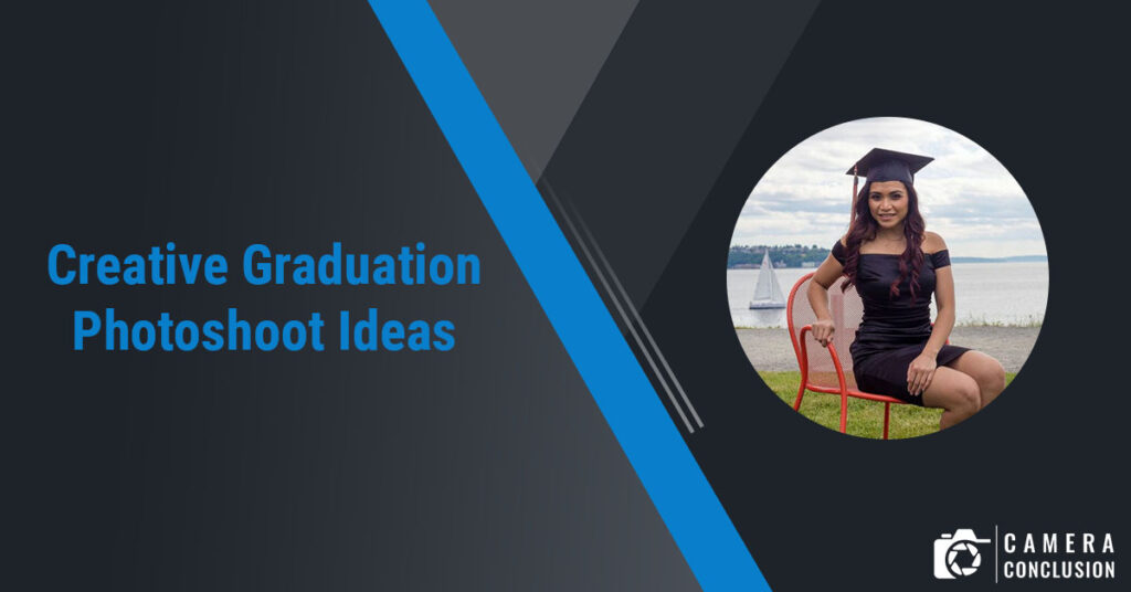 Creative Graduation Photoshoot Ideas